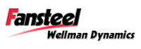 Fansteel/Wellman Dynamics